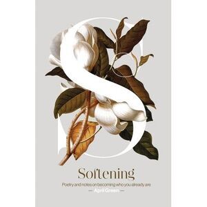 Softening -- April Green